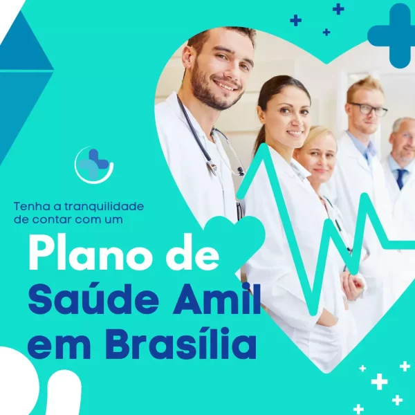 Plano de Saúde Amil em Brasilia